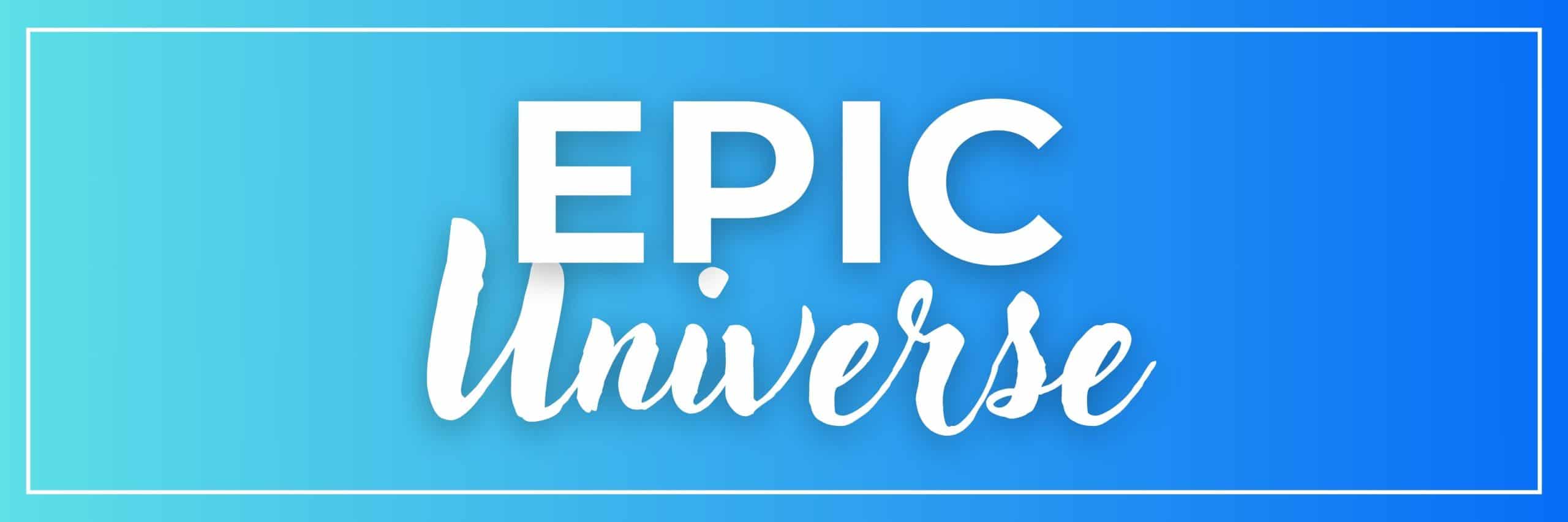 Universal Unlocked Universal EPIC Universe page header