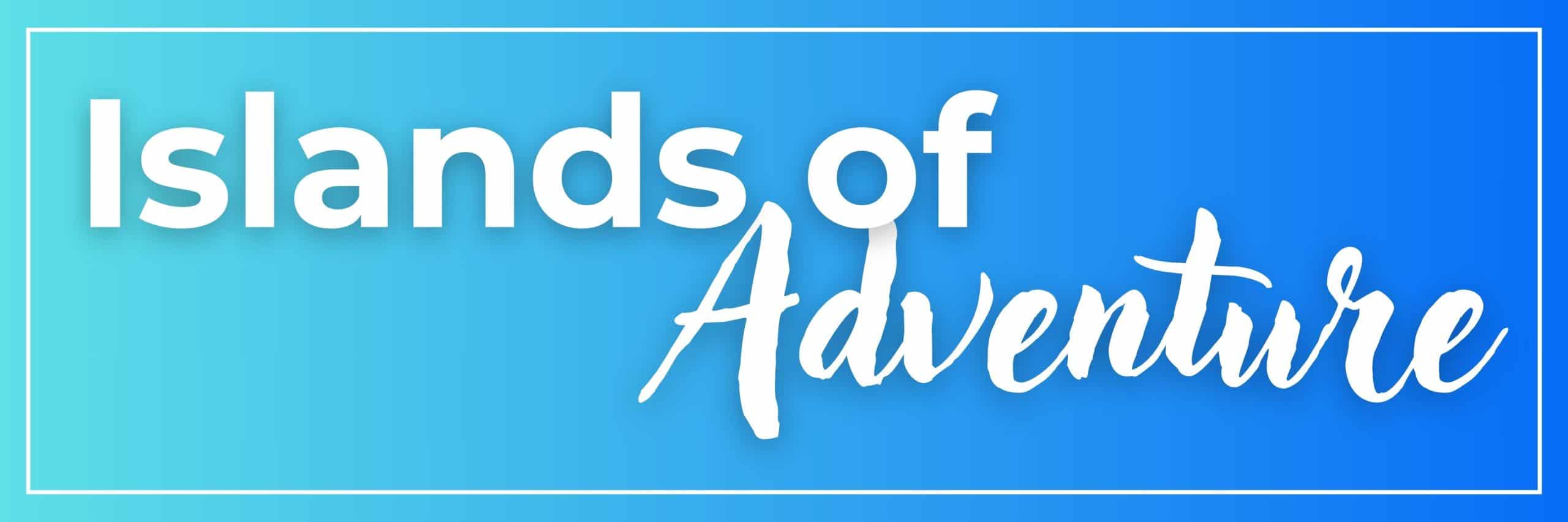 Universal Unlocked Islands of Adventure page header
